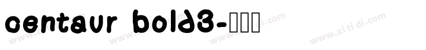 centaur bold3字体转换